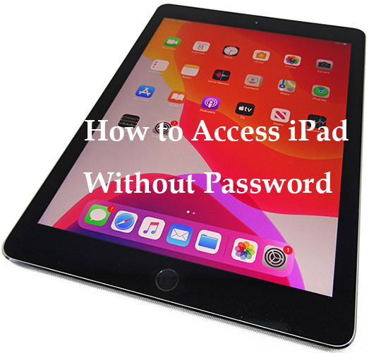 how to access ipad without passcode