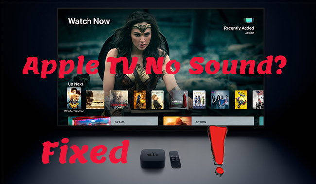Medicinsk Overlevelse Åben Top 9 Solutions to Fix Apple TV No Sound Issue