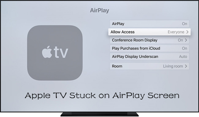 Solved] TV Stuck on AirPlay Screen