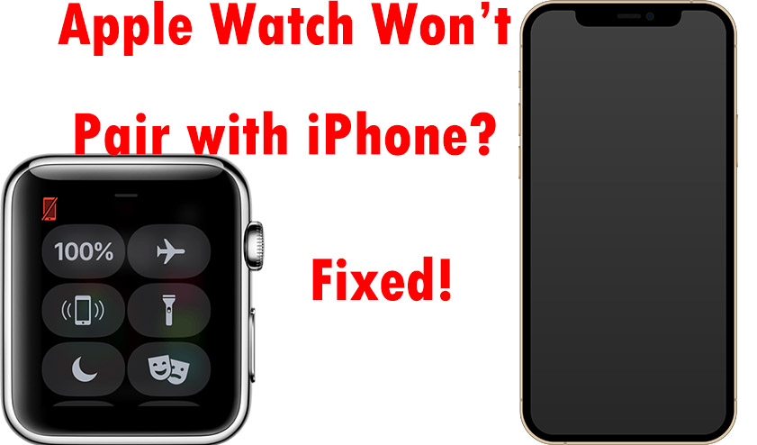 apple watch won't pair with iphone