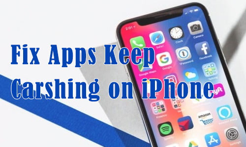 apps keep crashing iphone