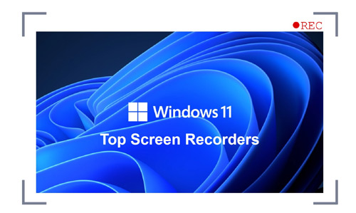 7 Best Free Screen Recorders for Windows 11 in 2023