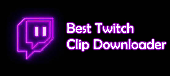 twitch clip downloader