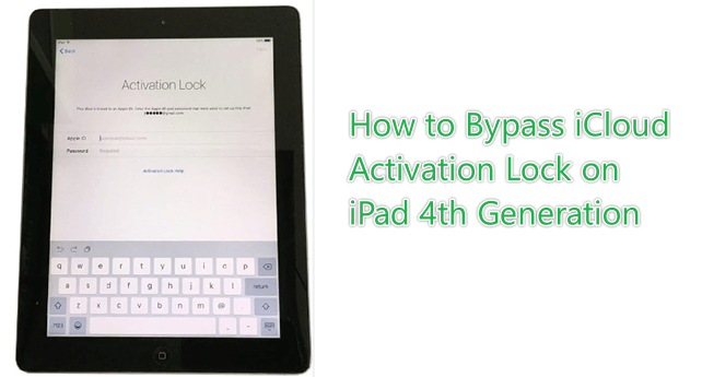 bypass icloud activation lock on ipad 4