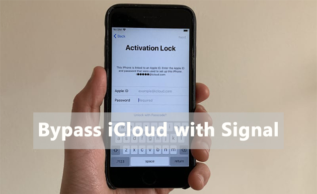 how to bypass icloud with signal