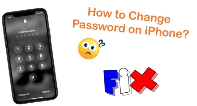 How to Change Password on iPhone? 4 Expert Methods