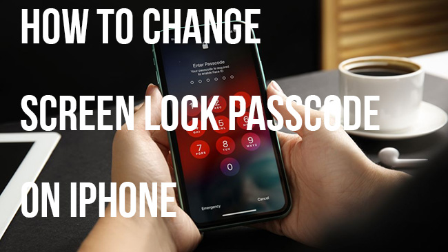 how to change lock screen passcode on iphone
