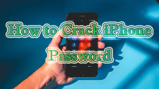 how to crack iphone password
