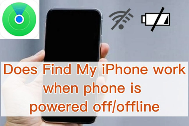 does find my iphone work when iphone is off