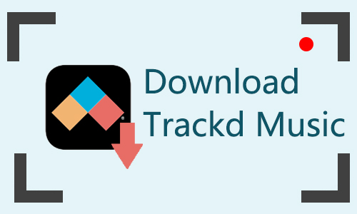 trackd music download