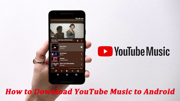 download youtube music to android