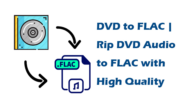 dvd-audio-to-flac