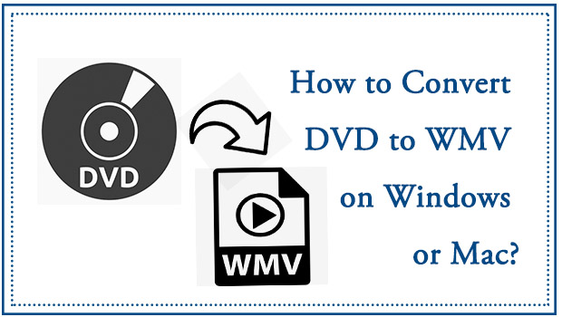 dvd to wmv