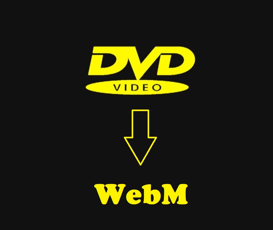 dvd to webm