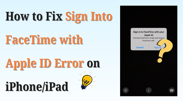 fix sign into facetime with apple id error