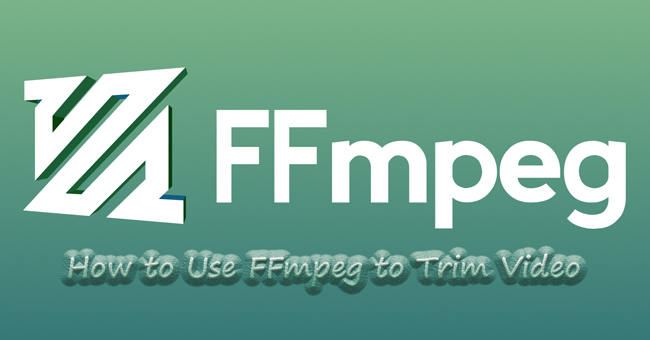 how to use ffmpeg to trim videos