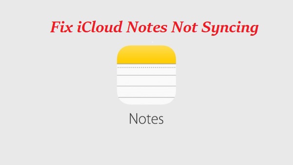 fix icloud notes not syncing