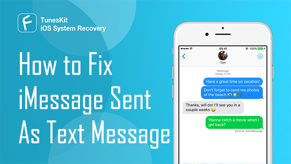 imessage sent as text message