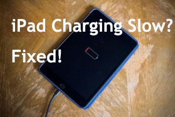 fix ipad charging slow