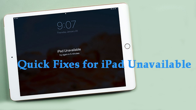 how to fix ipad unavailable