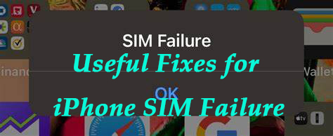 how to fix iphone sim failure