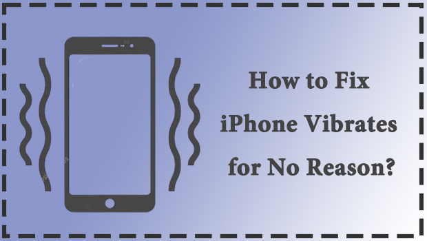 fix iphone vibrates