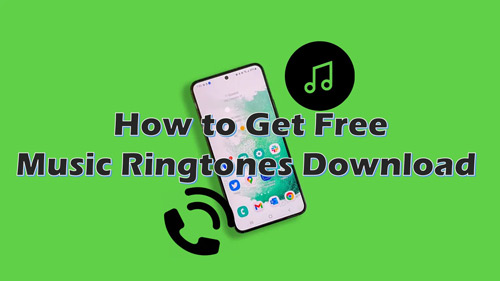 Free Music Ringtones Download: How to & Recommended Sites