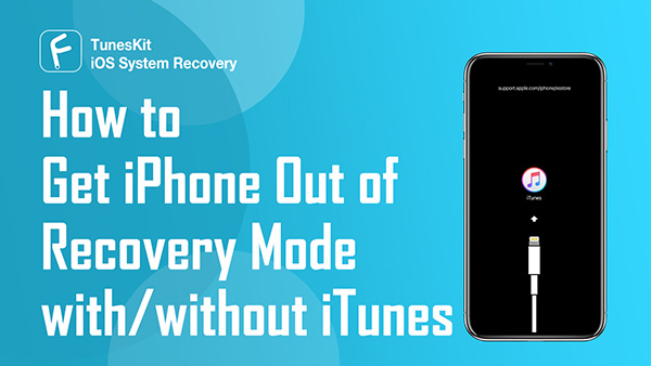 get iphone out of recovery mode with or without itunes