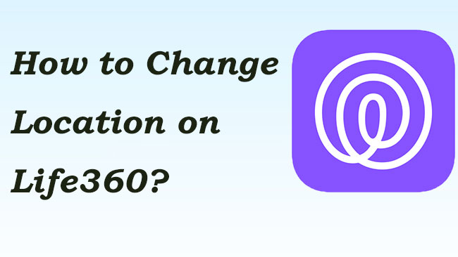 how to change location on life360