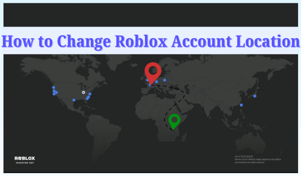 how to change account location on roblox