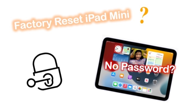 how to factory reset ipad mini without password