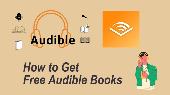 how to get free audible books