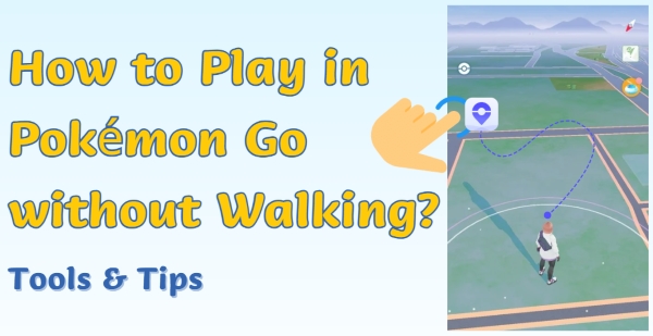how to play pokemon go without moving