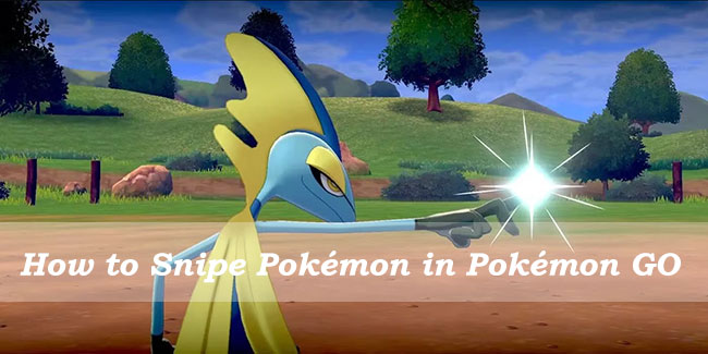 how to snipe pokemon in pokemon go