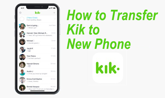 how to transfer kik to new phone