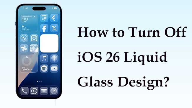 how to turn off ios 26 liquid design