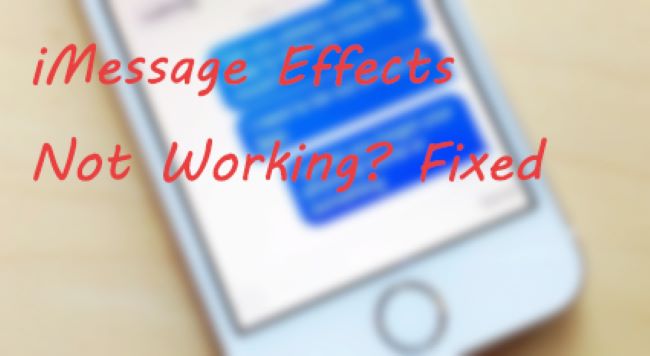 fix imessage effects not working