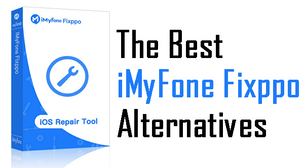 imyfone fixppo alternative