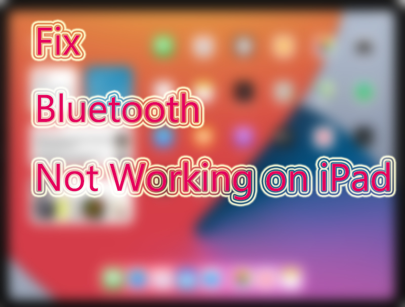 fix iPad Bluetooth not working