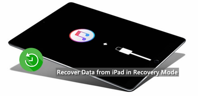 how to recover data from ipad in recovery mode