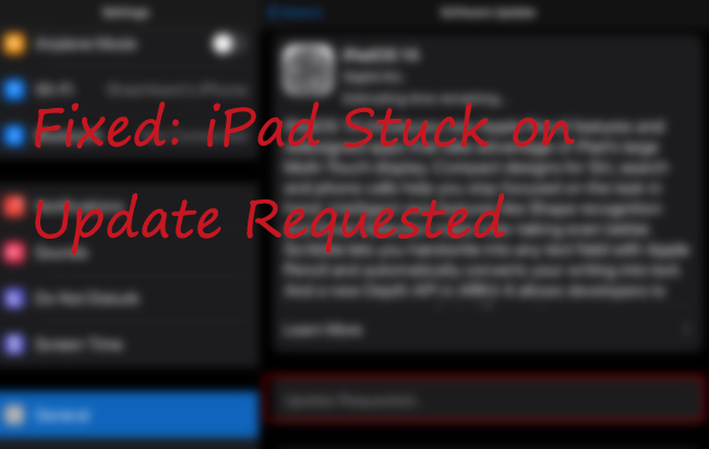 fix ipad stuck on update requested