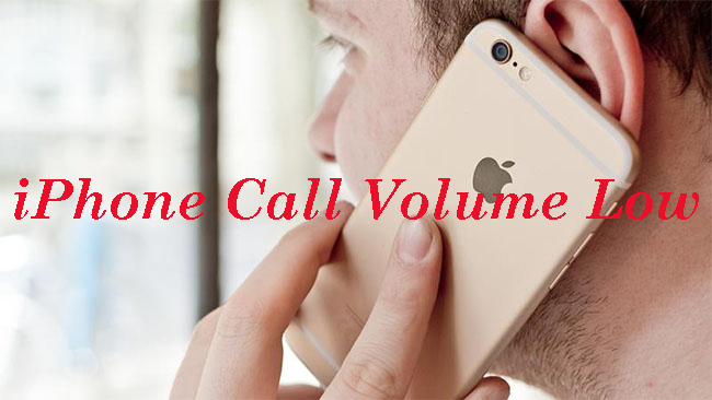 iphone ear speaker low volume