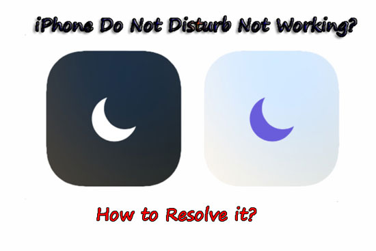 iPhone Do Not Disturb not working