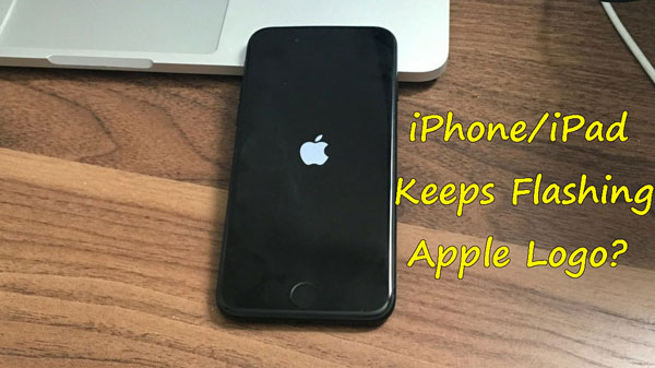 iPhone/iPad flashing Apple logo