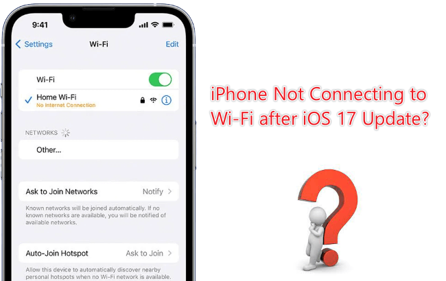 iphone not connecting to wifi after ios 17 update