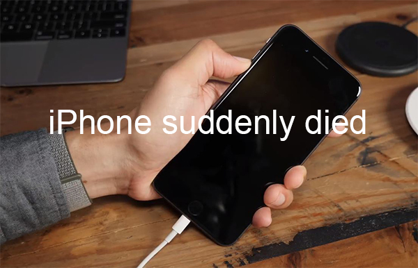 iphone suddenly died