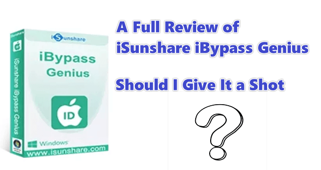 isunshare ibypass genius review