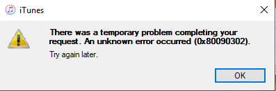 itunes error 0x80090302