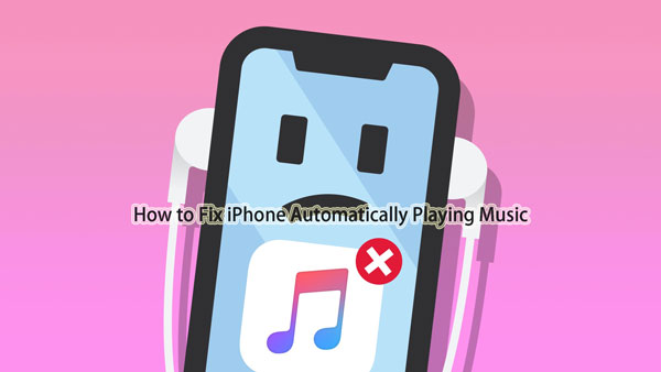 iphone playing music by itself