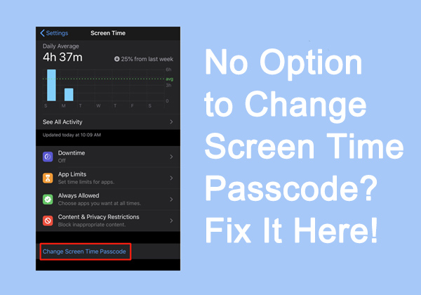 no option to change screen time passcode